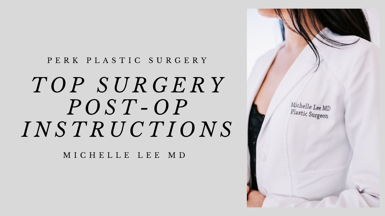 Breast Post-Surgery Instructions | PERK Plastic Surgery